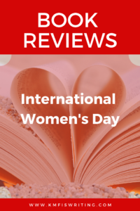 International Women's Day Book reviews about strong women