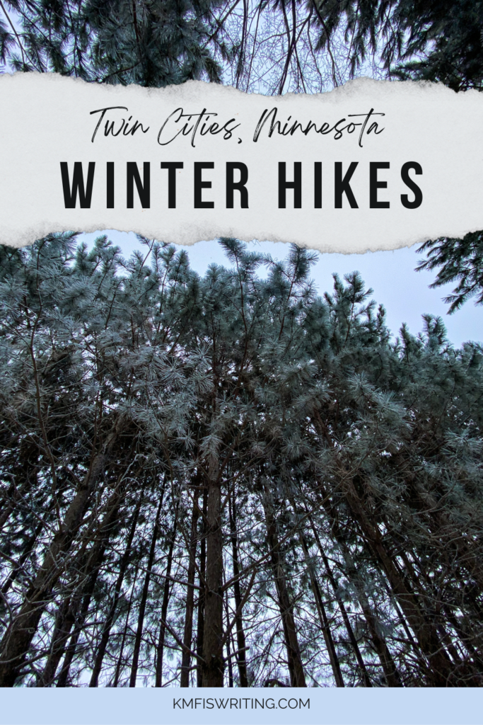 Best winter hikes in the Twin Cities of Minneapolis and St. Paul Minnesota