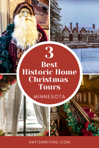 Best Historic Home Christmas Tours in Minnesota