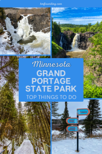 Best things to do at Grand Portage State Park in Minnesota